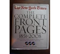 The "New York Times": The Complete Front Pages, 1851-2008