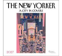 The New Yorker: A City in Covers 2027 Wall Calendar