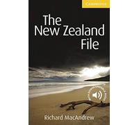The New Zealand File Level 2 Elementary/Lower-intermediate (Cambridge English Readers)