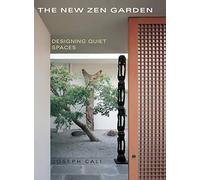 The New Zen Garden: Designing Quiet Spaces
