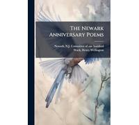 The Newark Anniversary Poems