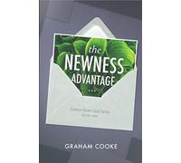 The Newness Advantage