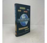 The Next 100 Years: A Forecast for the 21st Century