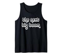 The Next Big Boom Tank Top