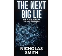 The Next Big Lie: How AI Hype Is Selling the Same Old Bubble (The FOMO Files)