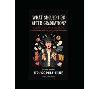 The next chapter: A Journal for Happiness, Purpose, and Becoming Who You Want to Be , A Guided Journal for Life After Your Master's Degree