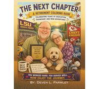 The Next Chapter: A Retirement Coloring Book