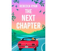 The Next Chapter : Your epic adventure of summer 2025 with this witty novel from the author of MY (EXTRA)ORDINARY LIFE