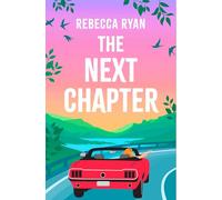The Next Chapter : Your epic adventure of summer 2025 with this witty novel from the author of MY (EXTRA)ORDINARY LIFE