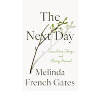 The Next Day: Transitions, Change, and Moving Forward
