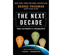 The Next Decade: Empire and Republic in a Changing World
