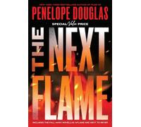 The Next Flame: Includes the Fall Away Novellas Aflame and Next to Never