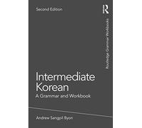 The Next Generation of Solution Focused Practice: A Grammar and Workbook (Routledge Grammar Workbooks)