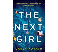 The Next Girl (Paperback) Book - Carla Kovach