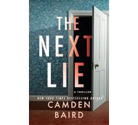 The Next Lie: A Thriller: 2 (The Secrets of Chapel Roads)