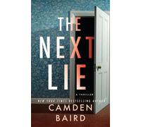 The Next Lie : A Thriller