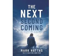 The Next Second Coming: Our Way Home (The 'O' Coalition)
