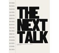 The Next Talk: A 6-Week Practice Workbook for the Talk You Have to Give