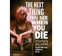 The Next Thing You See When You Die