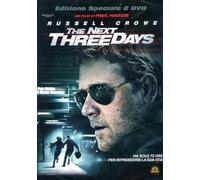 The Next Three Days (ed.Speciale)
