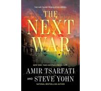 The Next War : Volume 1