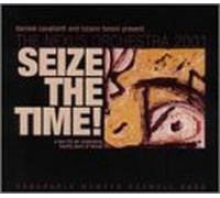 The NEXUS Orchestra 2001 - Seize the Time!