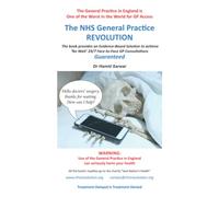 The NHS General Practice REVOLUTION