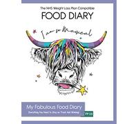 The NHS Weight Loss Plan Compatible Food Diary - My Fabulous Food Diary - Everything You Need To Stay On Track And Winning! - FF09: 3 Months Food ... Tracker, Measurements, Weight Graph AND MORE!