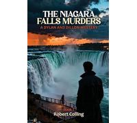 The Niagara Falls Murders: A Dylan and Dillon Mystery