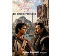 The Nibelung Code - The Chronicler of Panion: A historical novel about a young scribe on the eve of great events: 1 (The Nibelungen Code - The Records of Priscus)