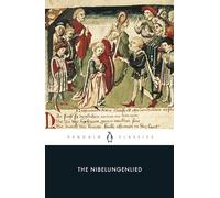 The Nibelungenlied (Penguin Classics)