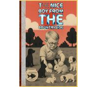 The Nice Boy From the Countryside