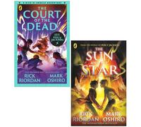 The Nico Di Angelo Adventures Series 2 Books Collection Set By Rick Riordan & Mark Oshiro (From the World of Percy Jackson: The Court of the Dead & The Sun and the Star)