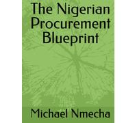 The Nigerian Procurement Blueprint