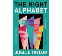 The Night Alphabet: the electrifying debut novel from the award-winning poet