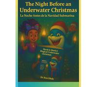 The Night Before an Underwater Christmas (la Noche Antes de la Navidad Submarina)