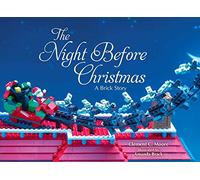 The Night Before Christmas: A Brick Story