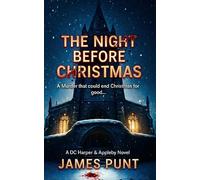 The Night Before Christmas: A DC Harper & Appleby novel