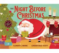 The Night Before Christmas: A Light-Up Book