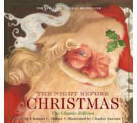 The Night Before Christmas Hardcover : The Classic Edition