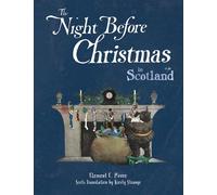 The Night Before Christmas in Scotland