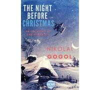 The Night Before Christmas: Or The Night of Christ