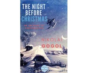 The Night Before Christmas: Or The Night of Christ