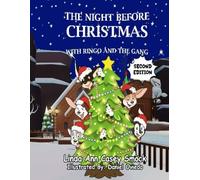 The Night Before Christmas with Ringo and the Gang