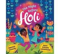 The Night Before Holi