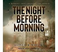 The Night Before Morning