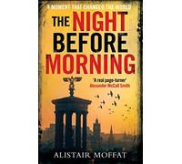 The Night Before Morning