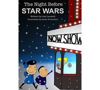 The Night Before Star Wars