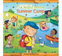 The Night Before Summer Camp