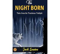 The Night-Born (Edition2023)